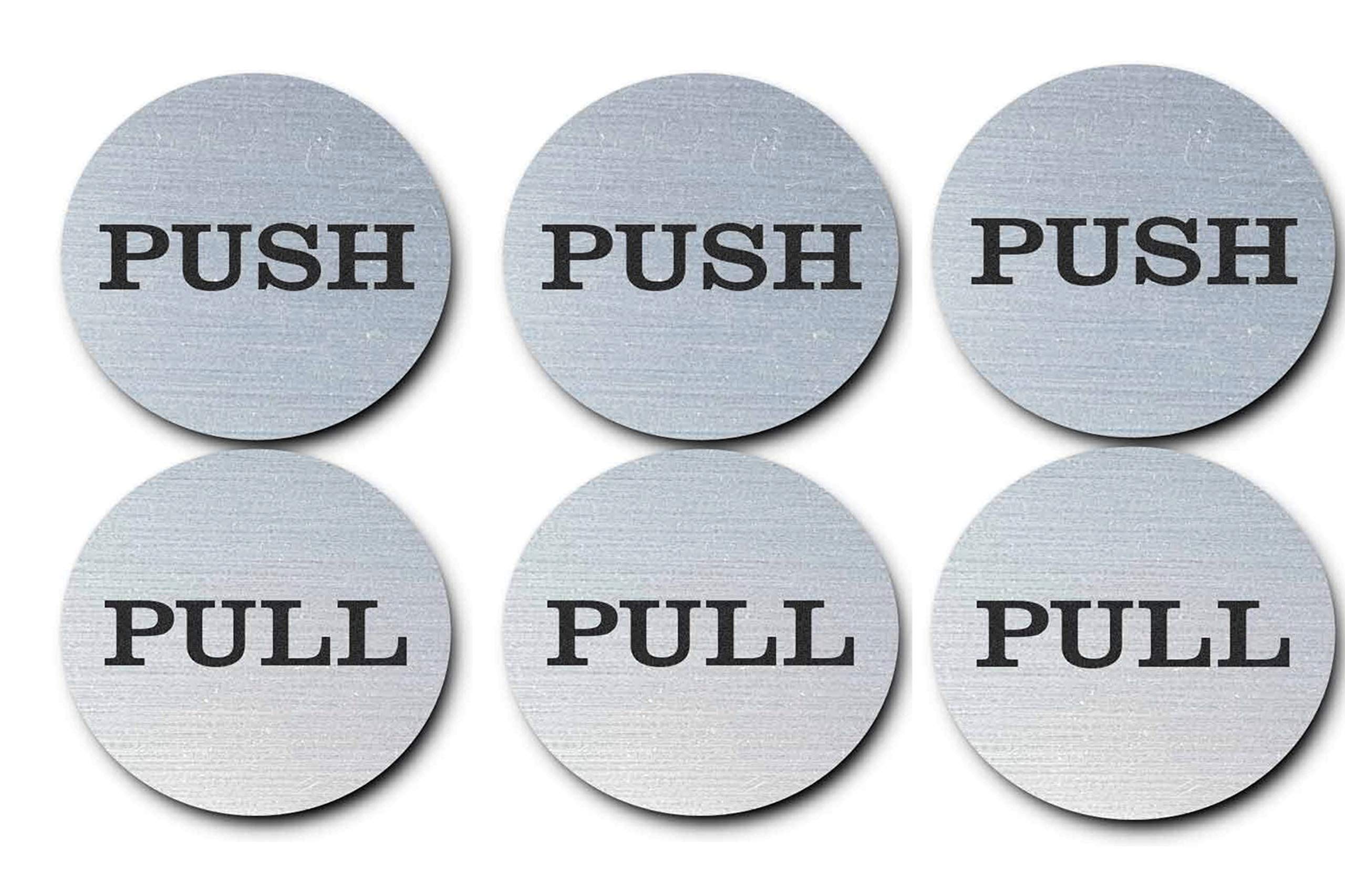 2" Round Push Pull Door Signs - Brushed Silver, 304 Grade Stainless Steel (Pack of 3)-image-930517df-f24f-45d5-8419-f145d3102d48-57098